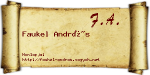 Faukel András névjegykártya